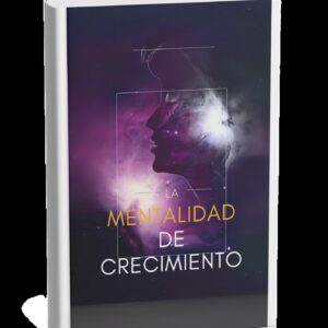 La mentalidad de crecimiento