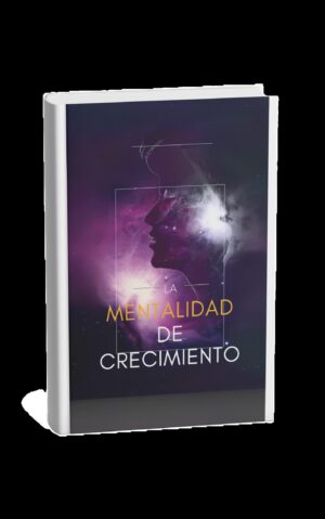 La mentalidad de crecimiento