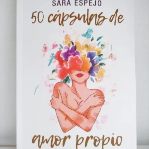 50 Capsulas De Amor Propio