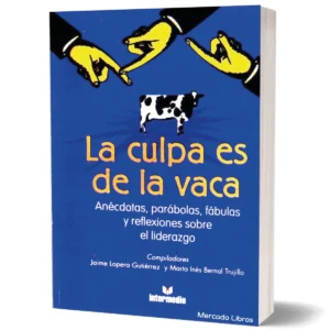 La culpa es de la vaca