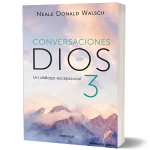 Conversaciones con Dios 3