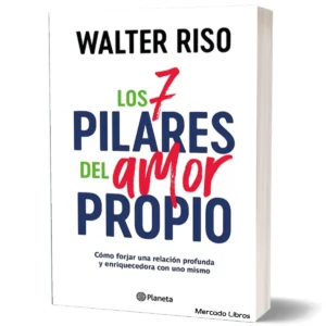 los 7 pilares del amor propio
