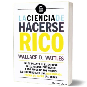 La ciencia de hacerse rico