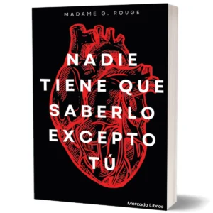 Nadie tiene que saberlo